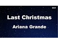 Download Lagu Last Christmas - Ariana Grande Karaoke【Guide Melody】