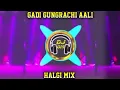 Download Lagu Gadi Gungrachi Aali__YK HALGI MIX dj om mix #deejay #1k #instaviral #marathi #halgimix