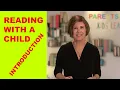 Lesson 1 - Parent Introduction Reading With A Child