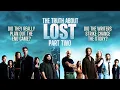Download Lagu The Truth About LOST - Part 2 of 2