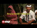 Download Lagu Mang Ayi Basajan ( Ayi Pantun) VS Neng Dini