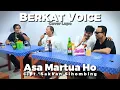 Download Lagu BERKAT VOICE - Asa Martua Ho Citp.Sakkan Sihombing | Lagu Batak Lapo Viral 2025