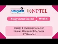 Design Implementation of Human Computer Interfaces Week 4 My Swayam
