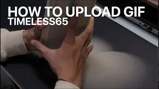 How to Upload GIF on Timeless65 Keyboard Tutorial Custom GIF Step by Step