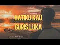 Lagu Hatiku Kau Guris Luka - SWEET SEPTEMBER | Cover by KAMASETA lyrics video