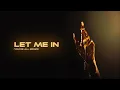 Download Lagu Tanerélle - Let Me In (Official Lyric Video)