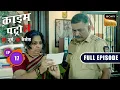 Lagu Headless Man ने फैला दिया पूरे गाँव में खौफ़! | Crime Patrol–26 Jurm, 26 Cases |Ep 17| Full Episodes