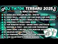 Lagu DJ TIKTOK TERBARU 2025-🎵DJ SEDIA AKU SEBELUM HUJAN🎵DJ NGGA DULU - JANGAN LAGI LAGI KAMU CARI CARI