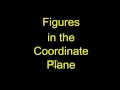 Figures in the Coordinate Plane