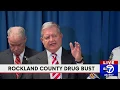 Drug bust in Rockland County