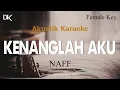 Download Lagu Kenanglah Aku - Naff (Female Key Akustik Karaoke) Tami Aulia Version