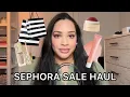 Sephora Sale Haul Spring 2025