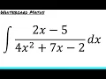 Integration using partial fractions