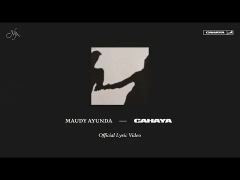 Download MP3 Maudy Ayunda - Cahaya | Official Lyric Video