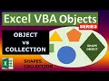 Excel VBA Objects Object vs Collection