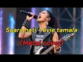 Lagu Suara hati - Evie tamala (metal cover ai)by HOMETOWN ESCAPE (Official lirik)