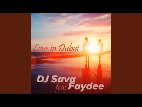 Download MP3 Love in Dubai (Extended)
