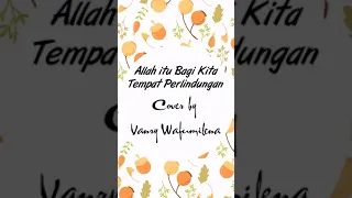 Download Lagu Rohani |Allah Itu Bagi kita Tempat Perlindungan | Cover iVanry Music MP3