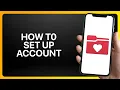 How To Set Up MyChart Account Tutorial