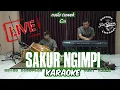 Download Lagu Sakur Ngimpi karaoke live nada cewek