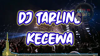 Download DJ TARLING KECEWA [SOSOK] [G.A.P AUDIO] MP3