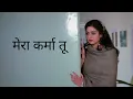 - Mera Karma Tu Suresh Wadkar Manhar Udhas Mo Aziz Republic Day Special