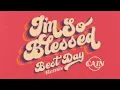 CAIN - I'm So Blessed (Best Day Remix) [Official Audio Video]