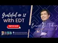 Grateful 12 with EDT