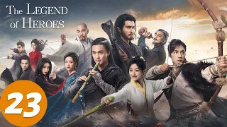 المسلسل الصيني أسطورة الأبطال The Legend Of Heroes 23 الحلقة WeTV 