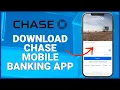 How To Download Chase Bank Mobile Banking App 2023