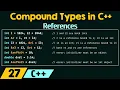 Compound Types in C References