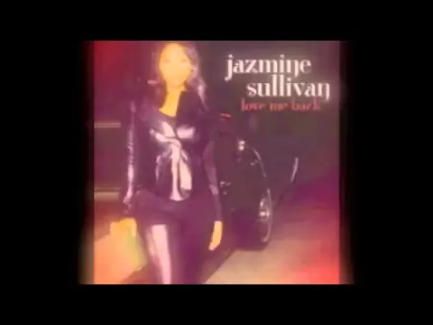 Download MP3 Jazmine Sullivan - Stuttering