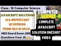 JavaScript One Shot Re-Exam Special Old is Gold NEB Class 12 Re-Exam 2082