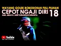 Lagu Wayang Golek Asep Sunandar Sunarya Bodorna Full Pilihan l Cepot Ngaji Diri 18