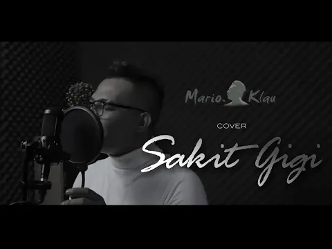 Download MP3 Sakit Gigi - Meggi Z | Mario G Klau (cover)
