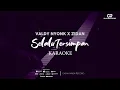 Download Lagu SELALU TERSIMPAN - VALDY NYONK \u0026 ZINIDIN ZIDAN (OFFICIAL KARAOKE)