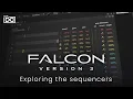 UVI Falcon Exploring the sequencers