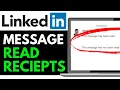 How To Know If Your LinkedIn Message Was Read 2025 Easily