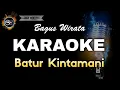 Download Lagu BATUR KINTAMANI BAGUS WIRATA - KARAOKE
