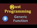 Rust Generic Functions Rust Generics
