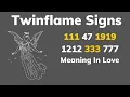 Twin Flame Connection Seeing Repeat Angel Numbers Meaning 111 47 1919 1212 333 777 in Life Love