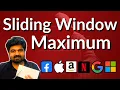 Sliding Window Maximum LeetCode 239 Hard