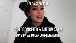 autoconceito & autoimagem