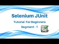 Selenium with JUnit Selenium WebDriver Segment 1