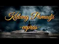 Download Lagu KIDUNG PAMUDJI ( video lyric ) - enpras - 2020 #kidungpamudji #gendingjawa #enpras