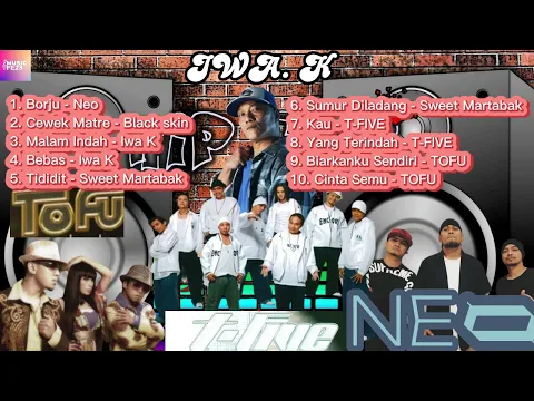 Download MP3 Lagu Rapper Hip Hop Indonesia Terbaik | NEO T-FIVE TOFU IWA K BLACK SKIN SWEET MARTABAK