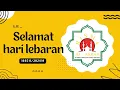 Download Lagu UJE - Selamat hari lebaran I RISMA Al-Akbar