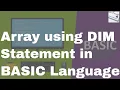 Lecture Array using DIM Statement