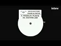Chase & Status - Eastern Jam
