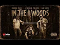 IN THE WOODS - CommonTribeOfficial X J MichaelPhillips X JamWayne